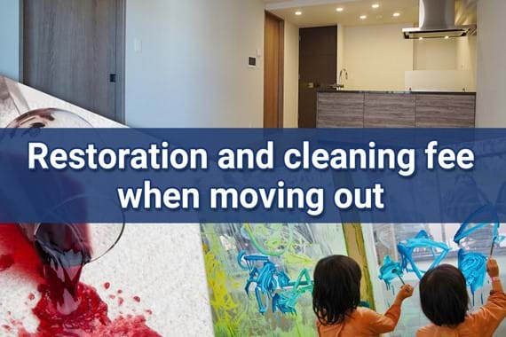 Restoration and cleaning fee when moving out of rental housing in Japan